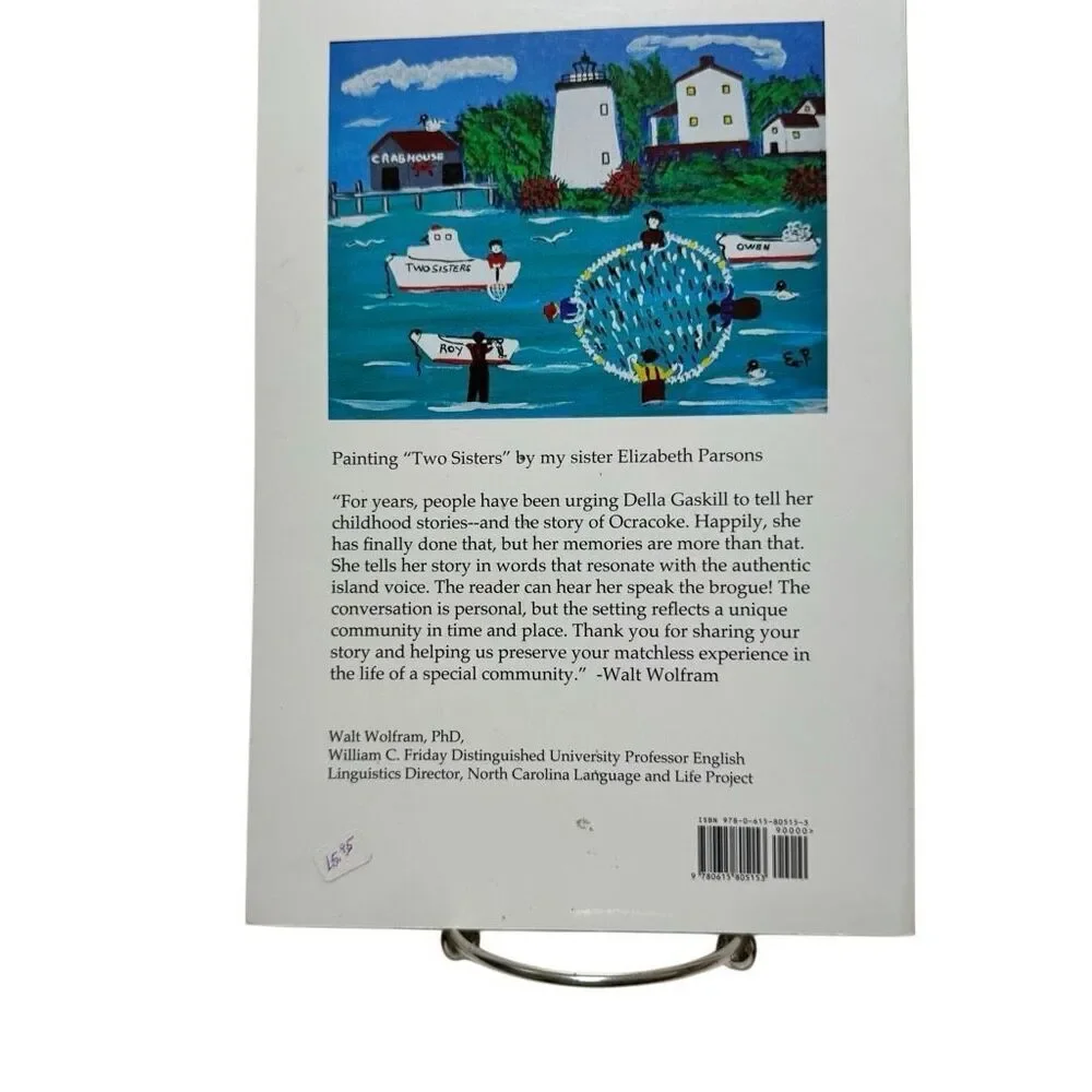 Growing Up On Ocracoke Island Della Gaskill NC  Genealogy Books 2013 Signed